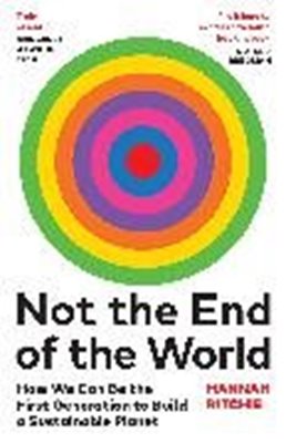 Bild von Ritchie, Hannah: Not the End of the World
