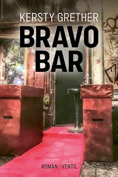 Image de Kersty, Grether: Bravo Bar