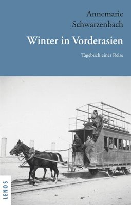 Image sur Schwarzenbach, Annemarie: Winter in Vorderasien