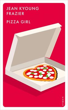 Image de Frazier, Jean Kyoung: Pizza Girl