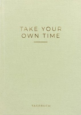 Bild von Caro: »Take your own time« Tagebuch