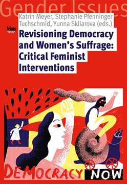 Bild von Meyer, Katrin (Hrsg.): Revisioning Democracy and Women's Suffrage