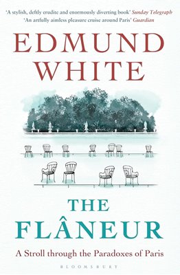 Bild von White, Edmund: The Flaneur