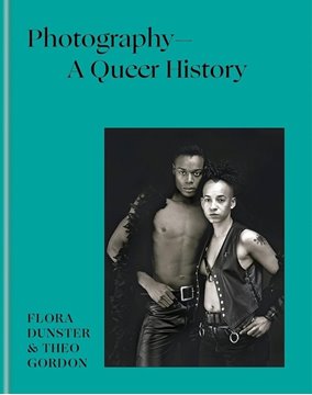 Bild von Dunster, Flora: Photography - A Queer History