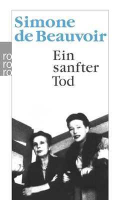 Bild von Beauvoir, Simone de: Ein sanfter Tod (eBook)