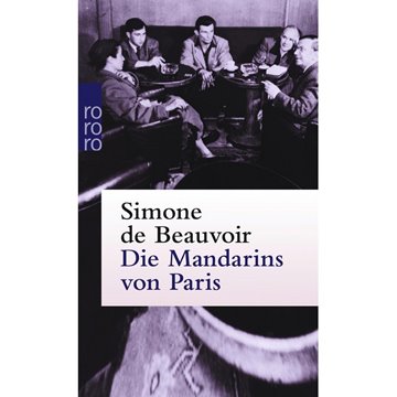 Bild von Beauvoir, Simone de: Die Mandarins von Paris.