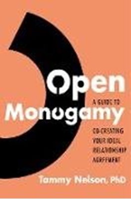 Bild von Nelson, Tammy: Open Monogamy