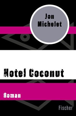 Bild von Michelet, Jon: Hotel Coconut