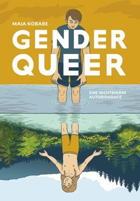 Bild von Kobabe, Maia: Genderqueer - Eine nichtbinäre Autobiografie