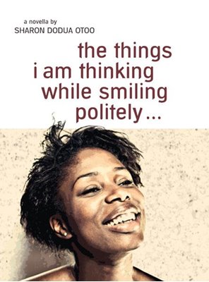 Bild von Otoo, Sharon Dodua: the things i am thinking while smiling politely