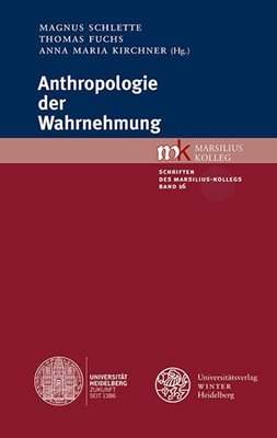 Bild von Schlette, Magnus (Hrsg.): Anthropologie der Wahrnehmung