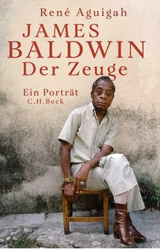 Bild von Aguigah, René: James Baldwin - Der Zeuge