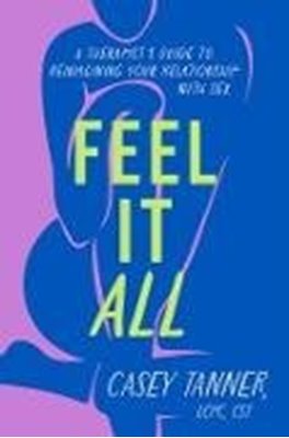 Bild von Tanner, Casey: Feel It All (eBook)