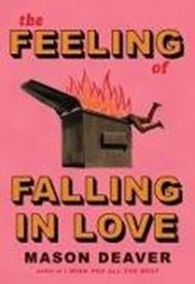 Bild von Deaver, Mason: The Feeling of Falling in Love