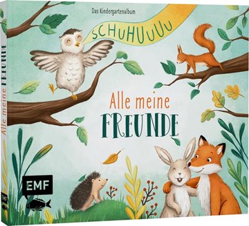 Bild von Zippel, Marie (Illustr.): Schuhuuu - Alle meine Freunde - Das Kindergartenalbum (Waldtiere)