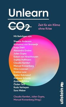 Bild von Kemfert, Claudia (Hrsg.): Unlearn CO2