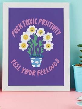 Bild von Print "Fuck toxic positivity ..."
