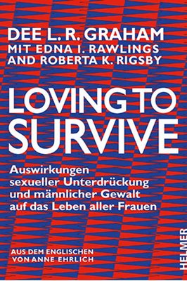 Bild von Graham, Dee L. R.: Loving to Survive