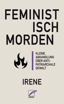 Bild von Irene: Feministisch morden