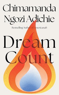Image sur Adichie, Chimamanda Ngozi: Dream Count (EN/HC)