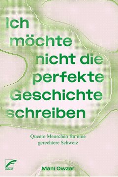 Bild von Owzar, Mani: »Ich möchte nicht die perfekte Geschichte schreiben«
